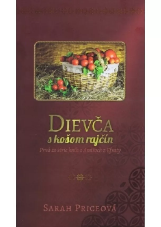 Sarah Priceová - Dievča s košom rajčín