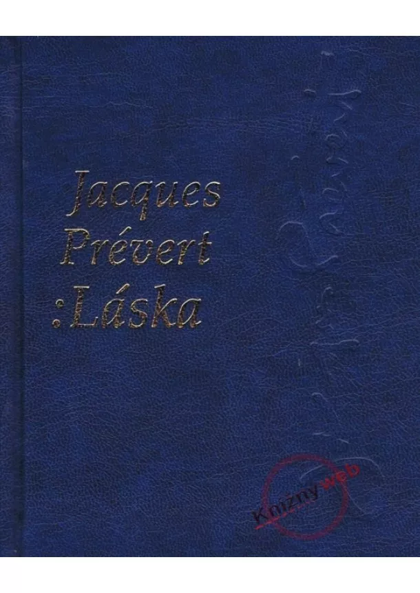 Jacques Prévert - Láska