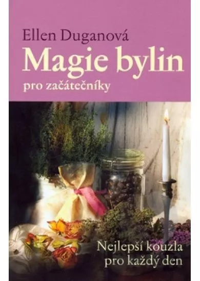 Magie bylin pro začátečníky