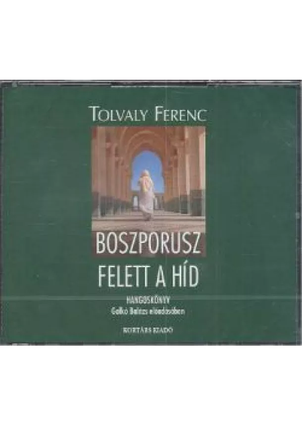 HANGOSKÖNYV - BOSZPORUSZ FELETT A HÍD