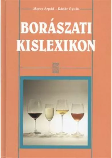 BORÁSZATI KISLEXIKON