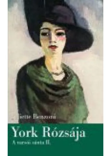 YORK RÓZSÁJA-A VARSÓI SÁNTA II.