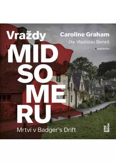 Mrtví v Badger´s Drift - Vraždy v Midsomeru - CDmp3 (Čte Vladislav Beneš)