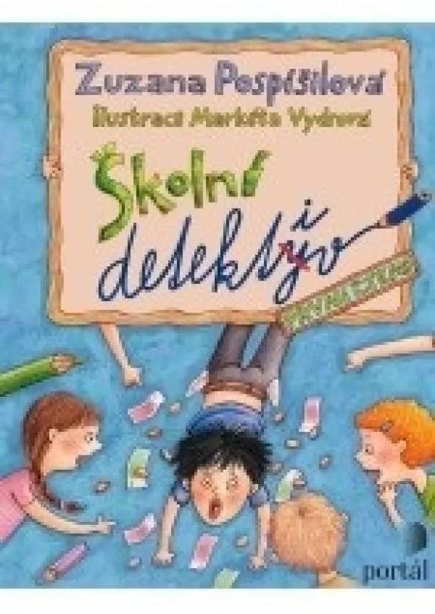 Zuzana Pospíšilová - Školní detektiv - První čtení