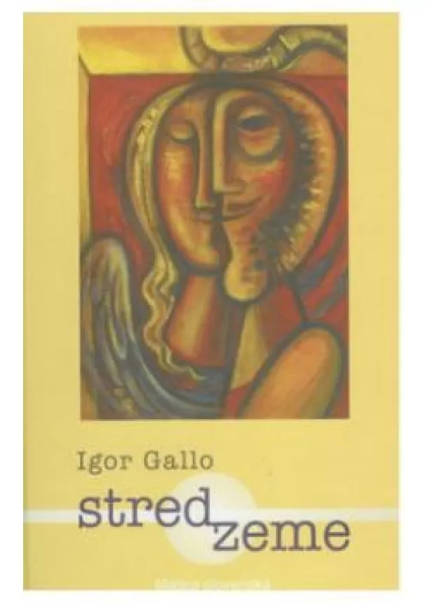 Igor Gallo - Stred zeme