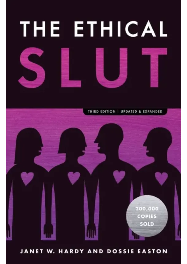 Janet W. Hardy, Dossie Easton - The Ethical Slut