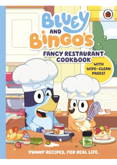 Bluey: Bluey and Bingo’s Fancy Restaurant Cookbook