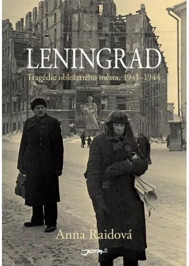 Leningrad - Tragédie obleženého města, 1941–1944