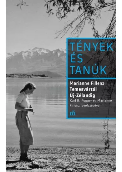 Temesvártól Új-Zélandig - Tények és Tanúk