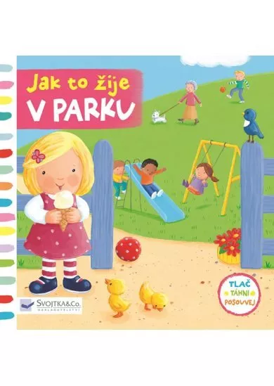 Jak to žije v parku
