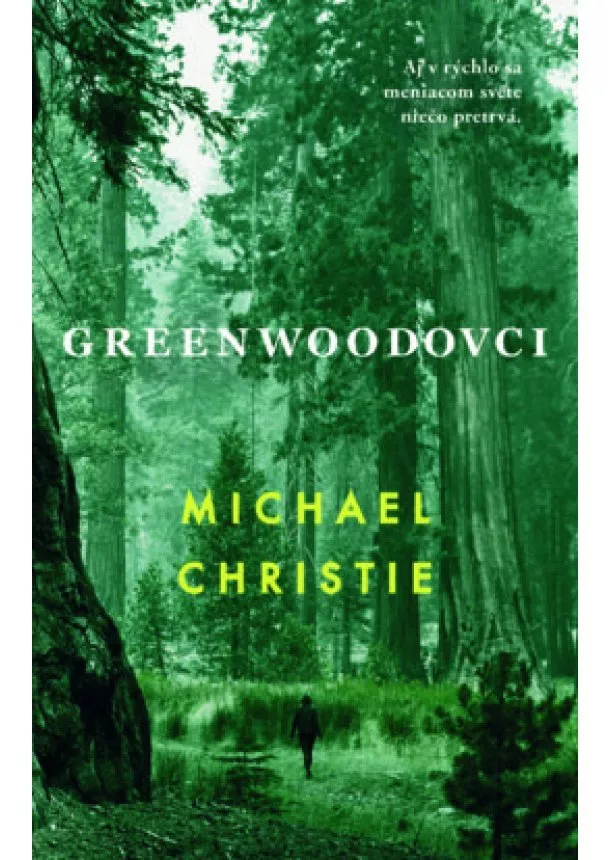 Michael Christie - Greenwoodovci