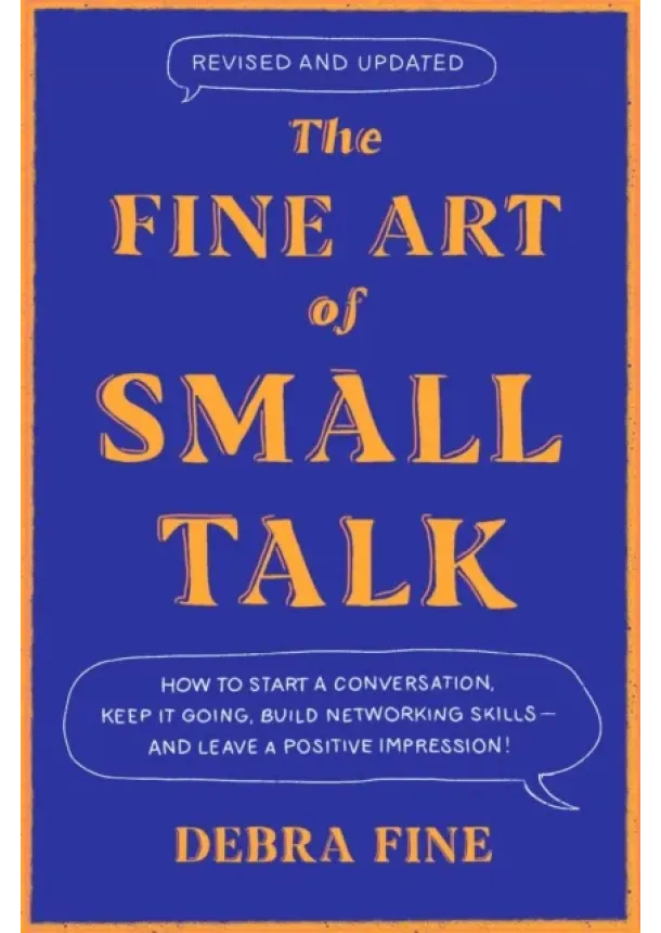 Debra Fine - The Fine Art Of Small Talk