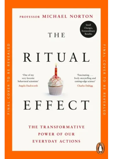The Ritual Effect