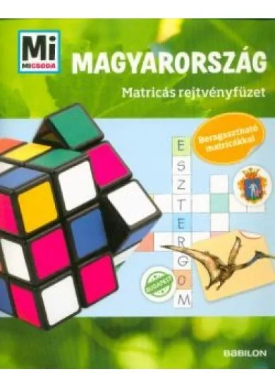 Magyarország /Mi Micsoda matricás rejtvényfüzet - beragasztható matricákkal