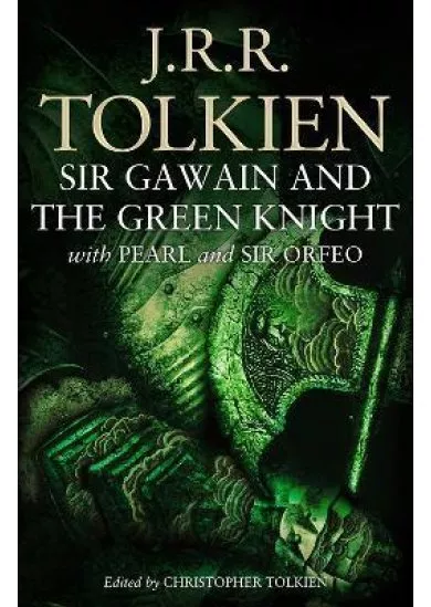 Sir Gawain and the Green Knight