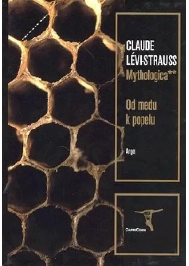 Mythologica II - Od medu k popelu