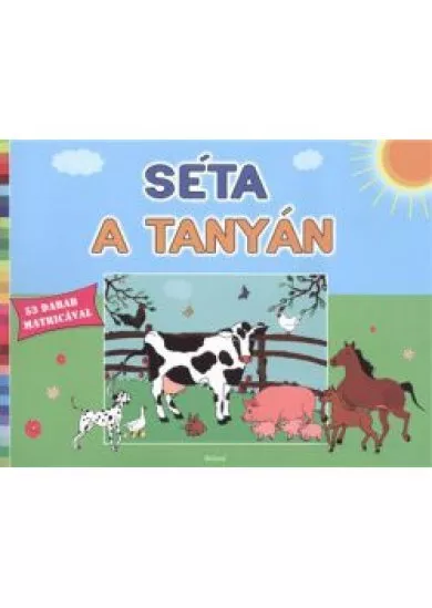 SÉTA A TANYÁN /53 DARAB MATRICÁVAL
