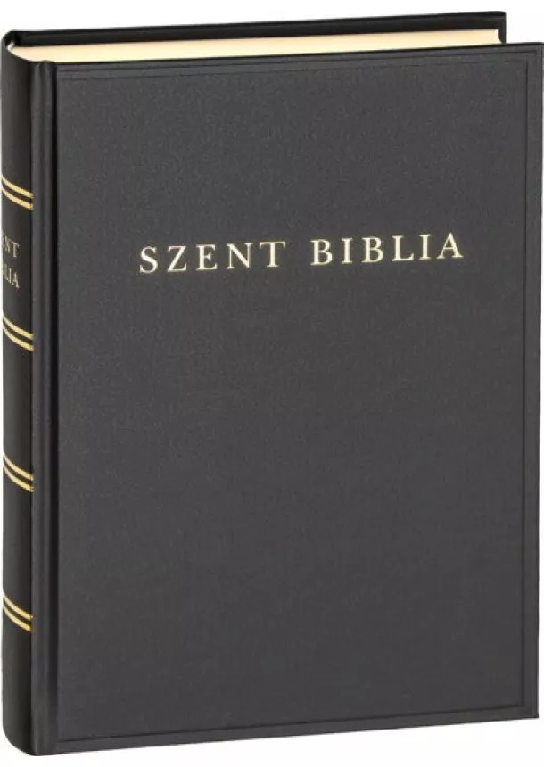 Biblia - Szent Biblia (nagy méret) - Károli Gáspár fordításának revideált kiadása (1908), a mai magyar helyesíráshoz igazítva (2021)