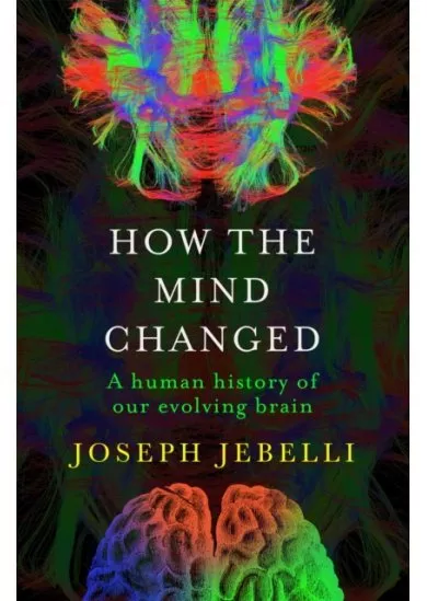 How the Mind Changed