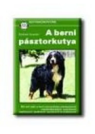 A BERNI PÁSZTORKUTYA