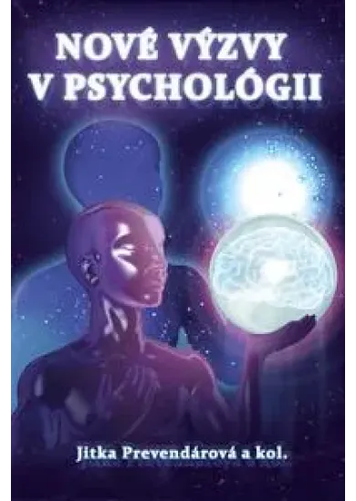 Nové výzvy v psychológii