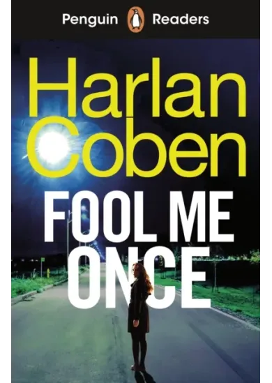 Penguin Readers Level 5: Fool Me Once (ELT Graded Reader)