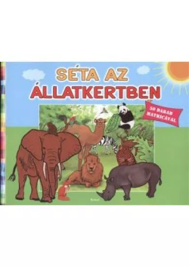 SÉTA AZ ÁLLATKERTBEN /50 DARAB MATRICÁVAL