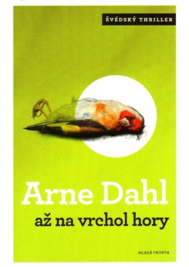 Arne Dahl - Až na vrchol hory