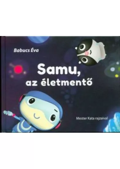 Samu, az életmentő /Samu 2.