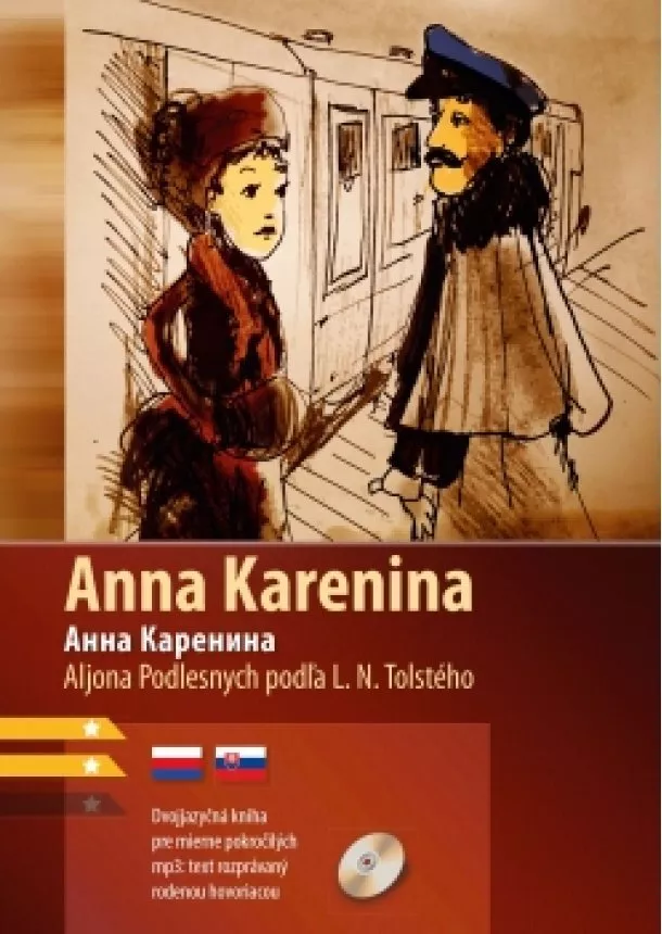 Aljona Podlesnych, Lev Tolstoj - Anna Karenina