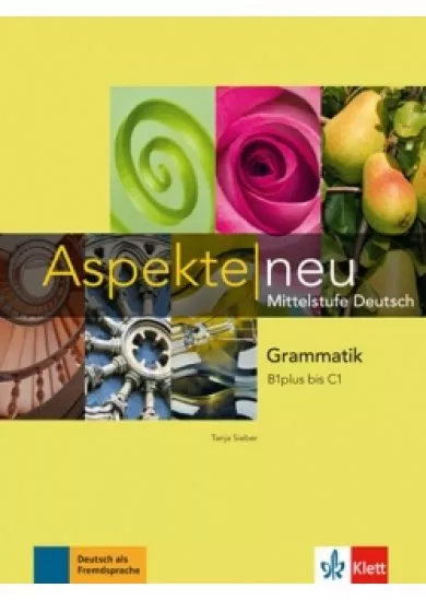 Aspekte neu B1+ - C1 – Grammatik