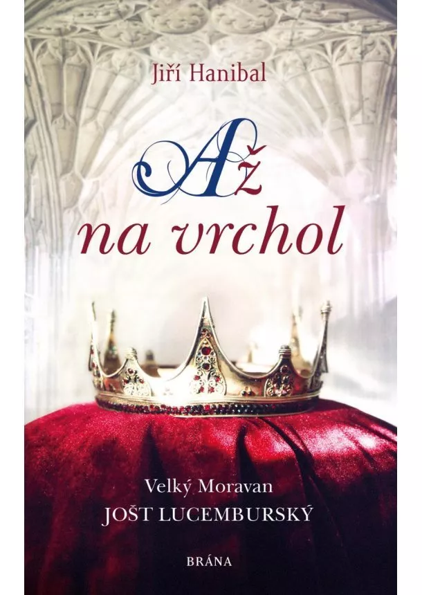 Jiří Hanibal - Až na vrchol