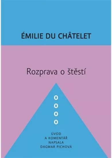 Rozprava o štěstí