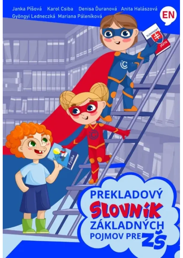 kolektiv - Prekladový slovník základných pojmov pre základné školy, anglicko - slovenský