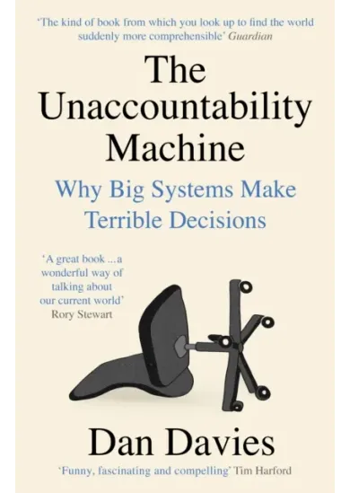 The Unaccountability Machine