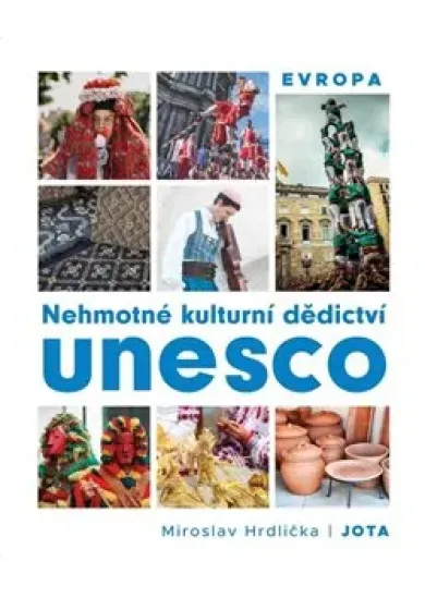 Nehmotné kulturní dědictví UNESCO – Evropa