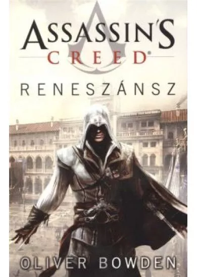 Assassin's Creed - Reneszánsz