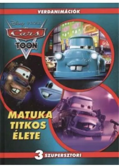 MATUKA TITKOS ÉLETE 1. - VERDANIMÁCIÓK /3 SZUPERSZTORI