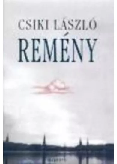 REMÉNY