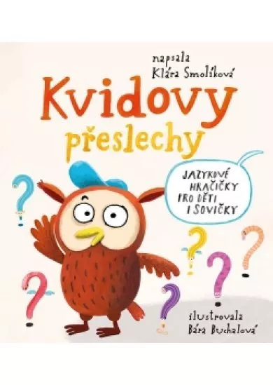 Kvidovy přeslechy - Jazykové hračičky pr