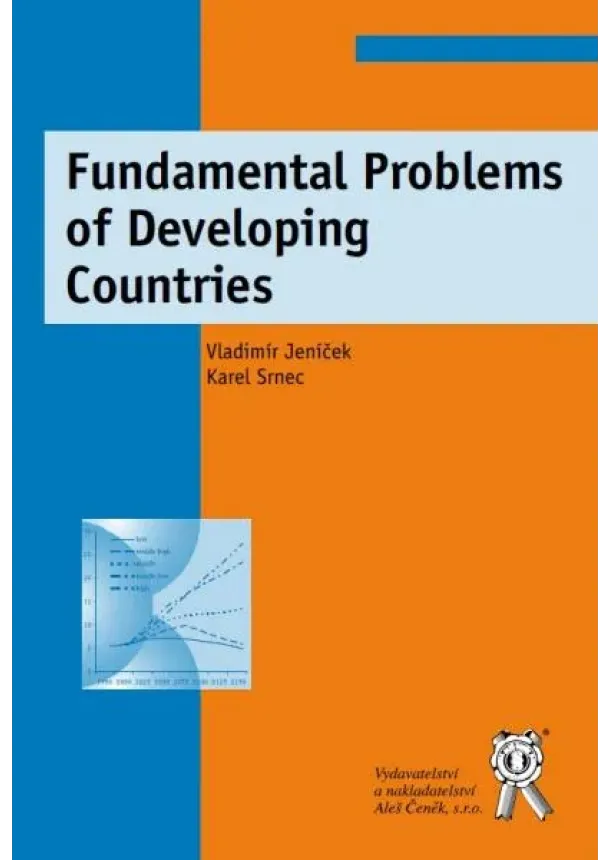 Vladimír Jeníček, Karel Srnec - Fundamental Problems of Developing Countries