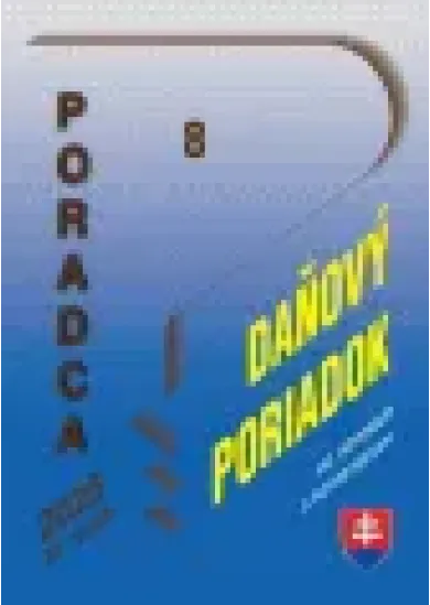 Poradca č. 8 / 2025 - Daňový poriadok s komentárom