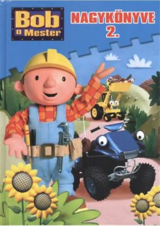 MESEKÖNYV - BOB A MESTER NAGYKÖNYVE 2.