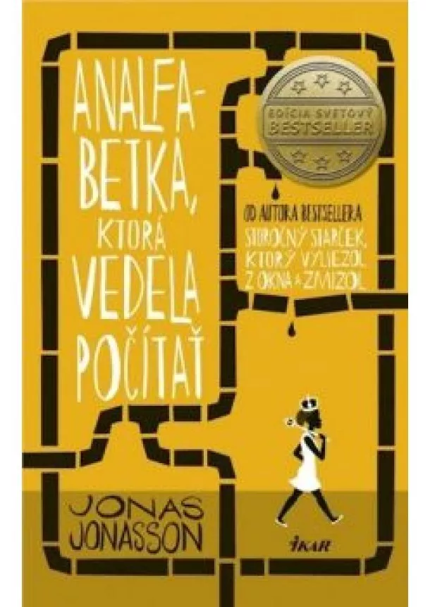 Jonas Jonasson - Analfabetka, ktorá vedela počítať