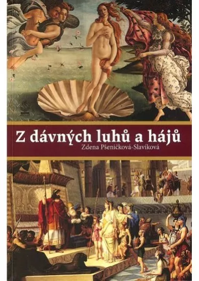 Z dávných luhů a hájů