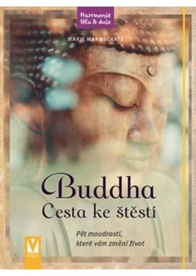 Buddha – Cesta ke štěstí