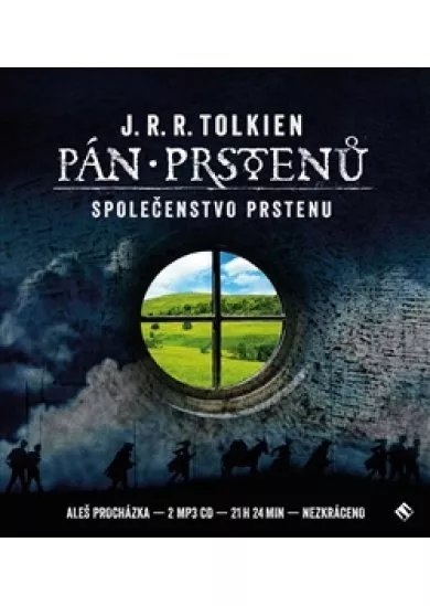 Pán prstenů: Společenstvo prstenů [Audio na CD]