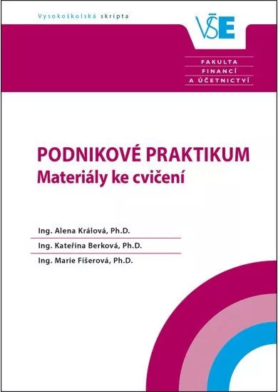 Podnikové praktikum  Materiály ke cvičení