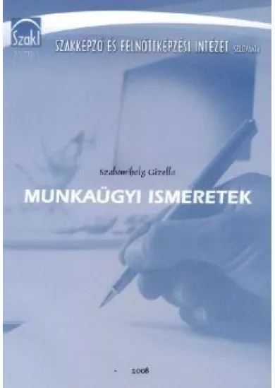 Munkaügyi ismeretek