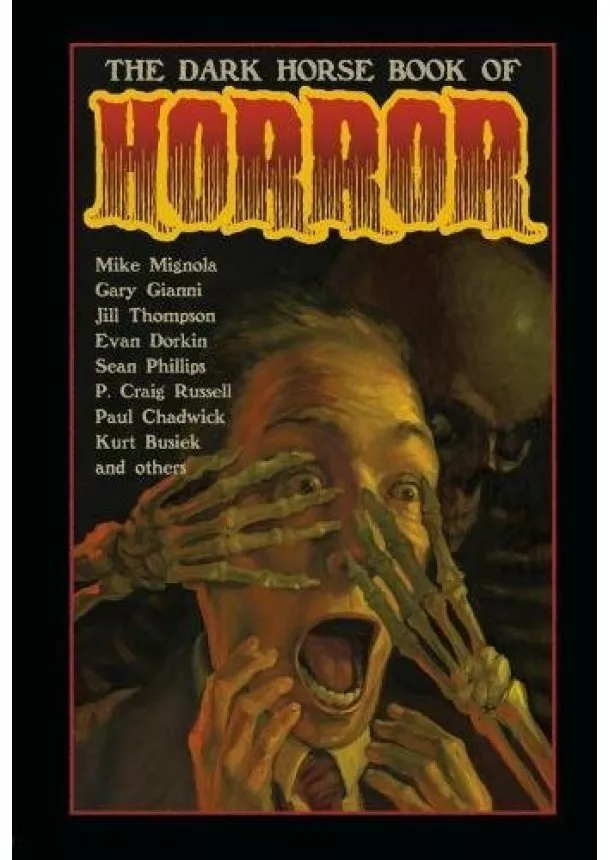 Mike Mignola - Dark Horse Book Of Horror